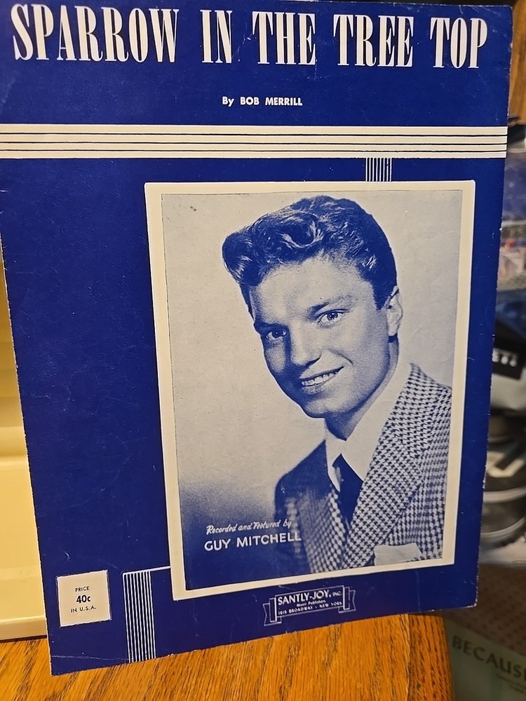 Sparrow In the Tree Top Bob Merrill Guy Mitchell Sheet Music 1951 SM1