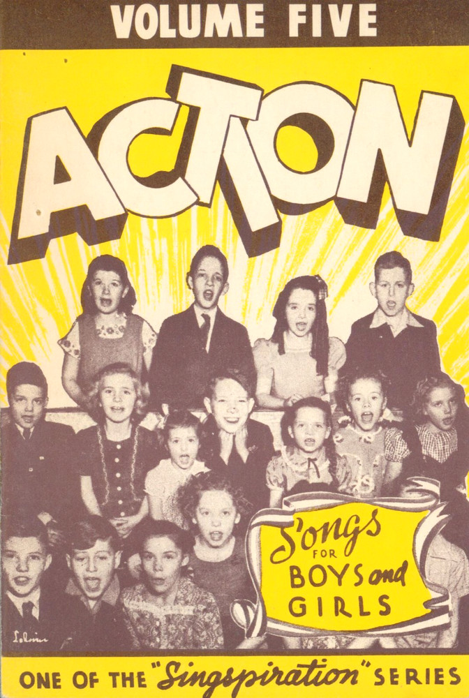 Action Vol 5 Gospel Songs for Boys and Girls Songbook 1957 Smith Singspiration
