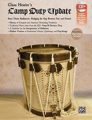Claus Hessler&rsquo;s Camp Duty Update: Snare Drum Rudiments: Bridging the Gap Betw…