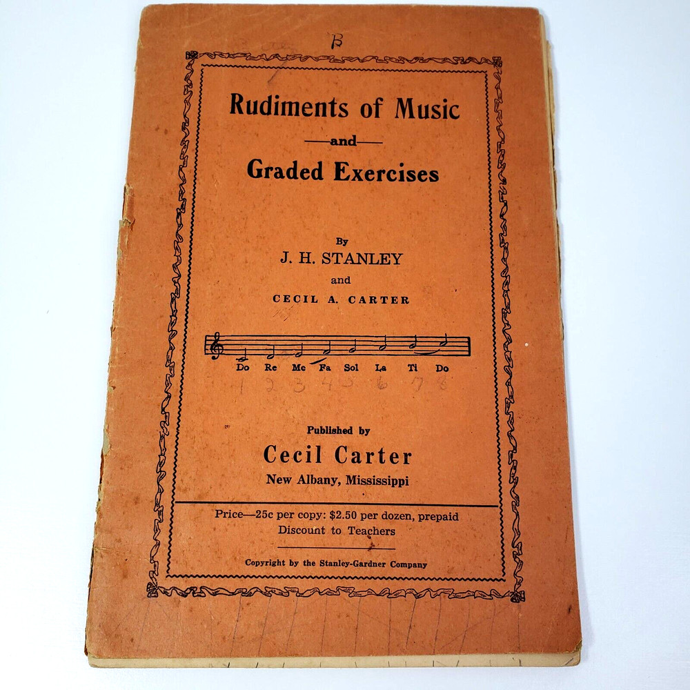 Rudiments of Music and Graded Exercises (Sheet Music) by J. H. Stanley, Carter