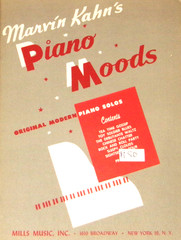 Piano Moods : Original Modern Piano Solos by Marvin Kahn 1957 Mills NF
