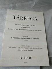 Fransisco Tarrega, 35 Preludes Original Classical Guitar Solo Sheet Music