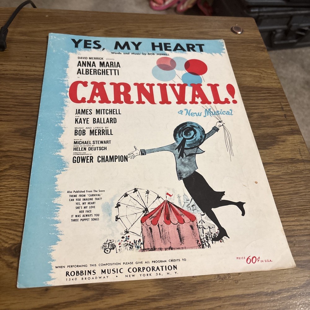 Yes, My Heart from Carnival! Sheet Music By Bob Merrill 1961
