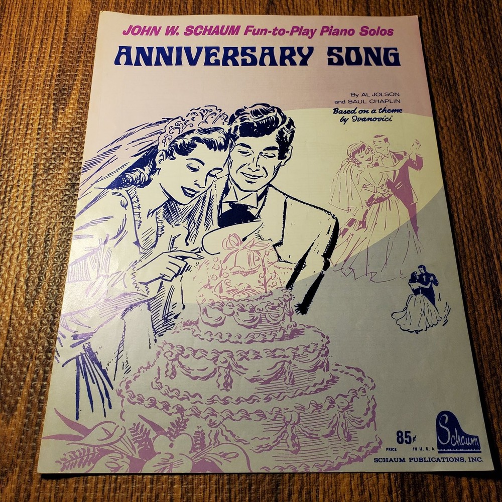 Anniversary Song Sheet Music by Jolson & Chaplin Schaum Fun Piano Solos
