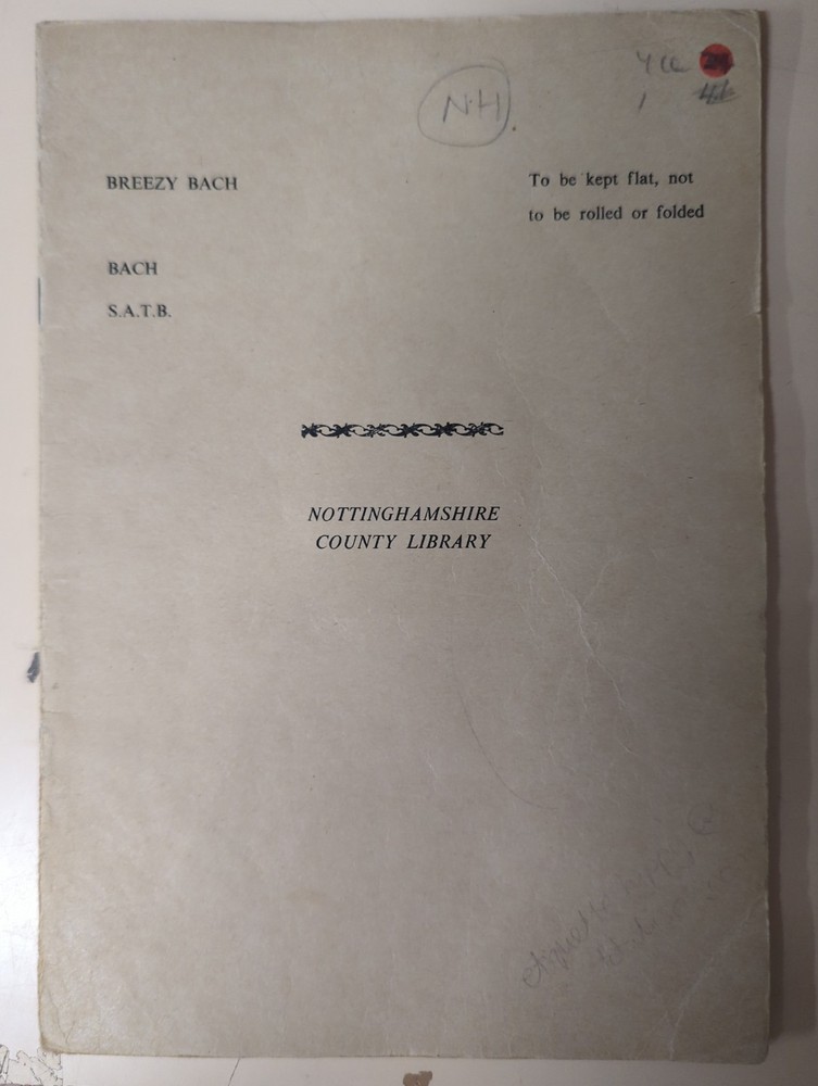 J.S Bach:Breezy Bach:Vocal Score:Piano Part:String Bass &Snare Drum Parts:SATB