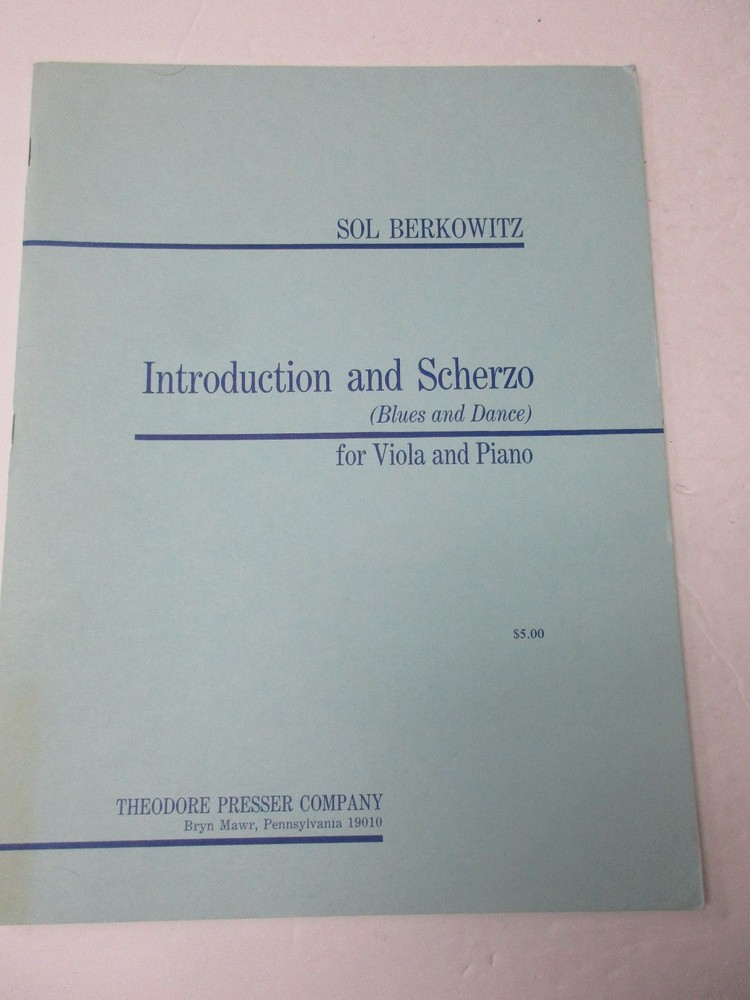 Sol Berkowitz Introduction and Scherzo Blues & Dance Viola and Piano Sheet Music