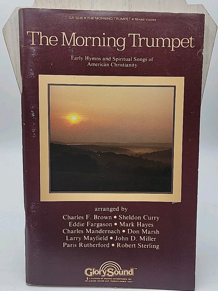 Morning Trumpet Music Book Early Hymns Vintage Glory Sound 1983 Mixed Voices