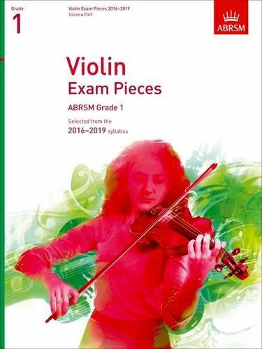 Violin Exam Pieces 2016-2019, ABRSM Grade 1, Score & Part: … by Divers Auteurs