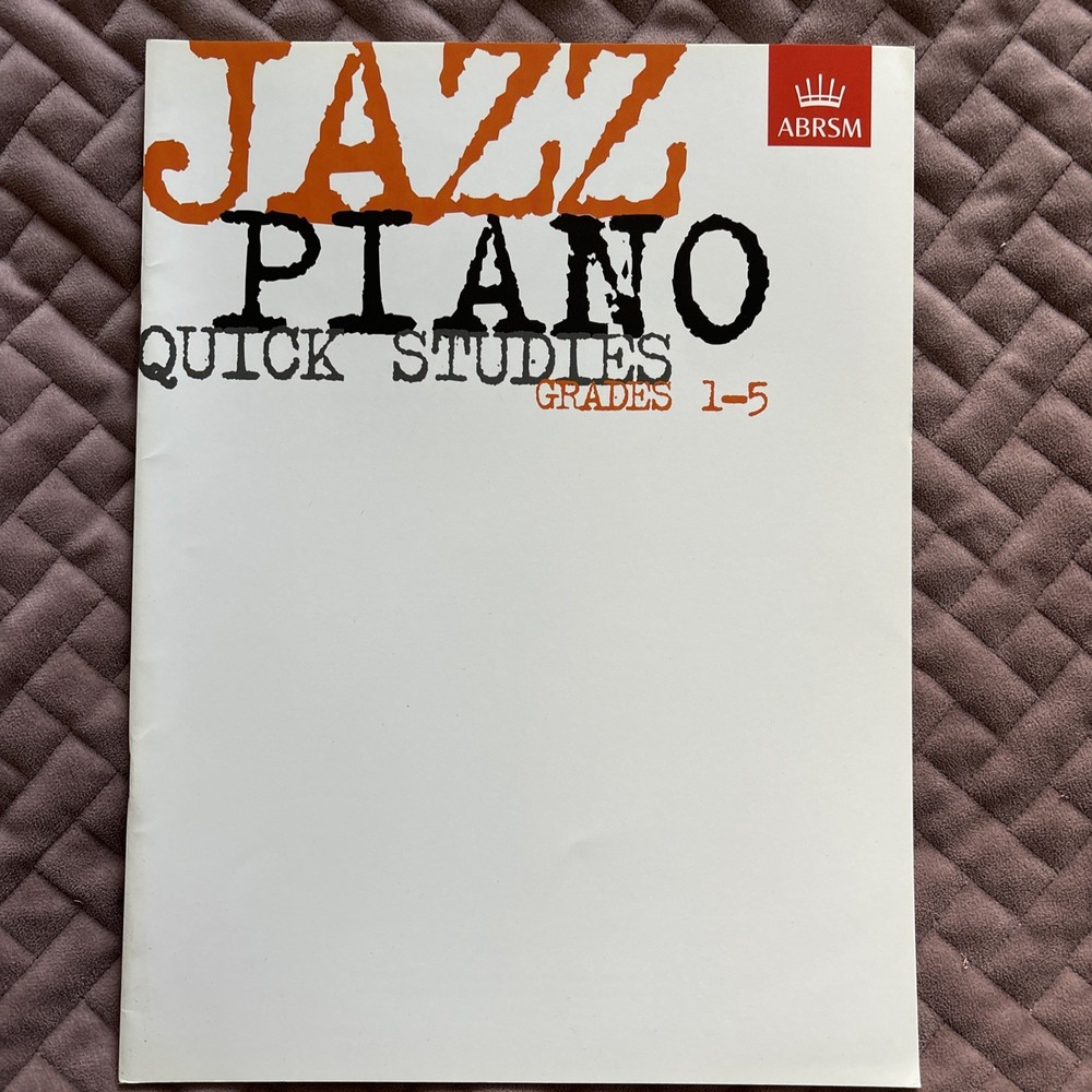 Jazz Piano Quick Studies, Grades 1-5 (ABRSM Exam … by DIVERS AUTEURS Paperback