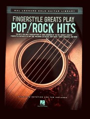 Hal Leonard: Fingerstyle Greats Play Pop/Rock Hits: Solo Guitar: Songbook