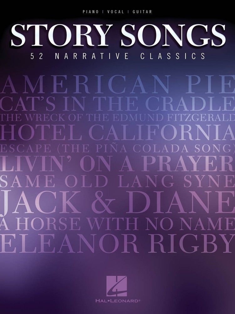 Story Songs 52 Narrative Classics for Piano Sheet Music Guitar Chords Lyric Book