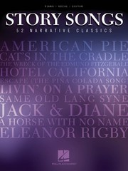 Story Songs 52 Narrative Classics for Piano Sheet Music Guitar Chords Lyric Book