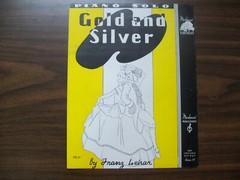 Gold and Silver – Sheet Music – (1936) – By Franz Lehar – (407)