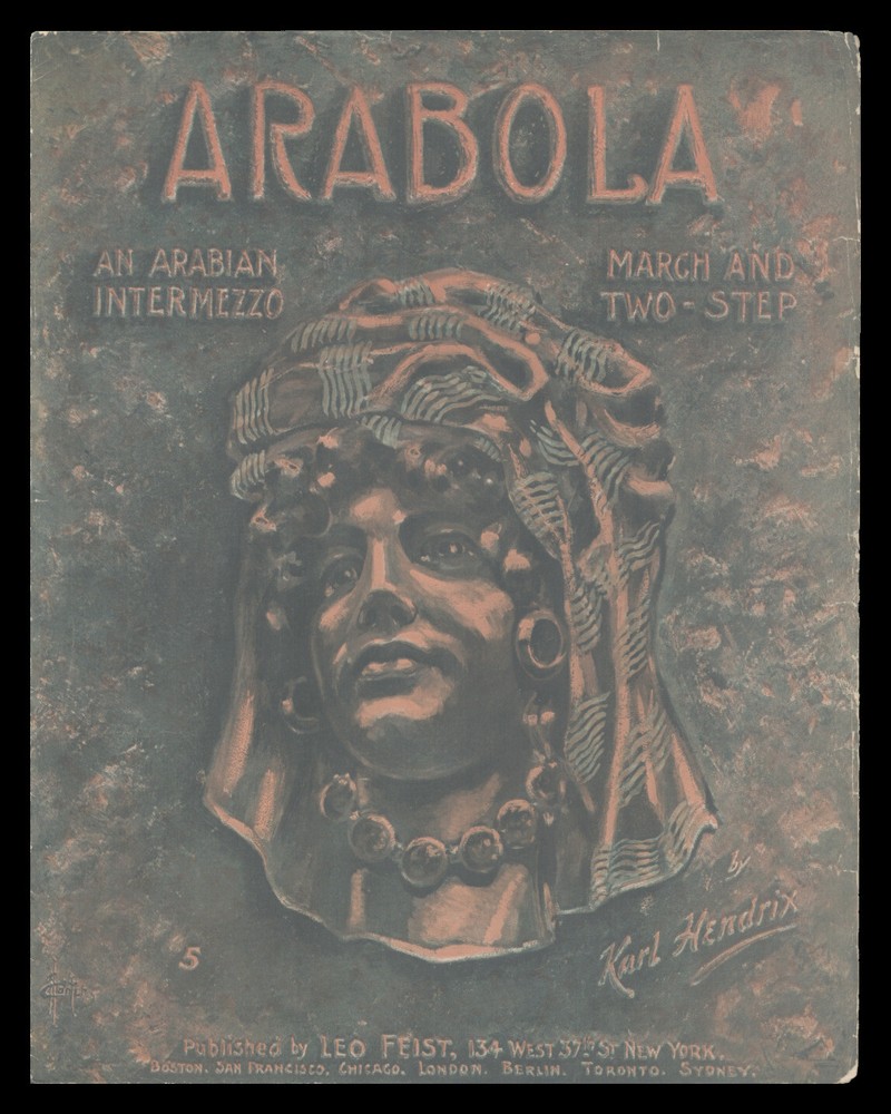 ARABOLA Karl Hendrix 1904 Arabian Oriental PIANO MARCH SOLO Vintage Sheet Music