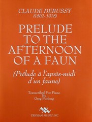 Prelude to the Afternoon of a Faun for Piano, Transc. G. Furlong, pub. Trigram