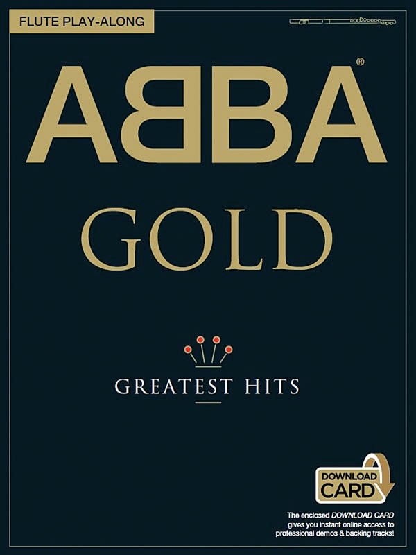 ABBA Gold Greatest Hits Flute Solo Sheet Music 18 Songs Play-Along Book Audio