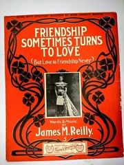 1904 Friendship Sometimes Turn Love James Reilly Large Sheet Music Frank Root 8A