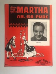 VINTAGE ANTIQUE SHEET MUSIC AH, SO PURE FROM THE OPERA MARTHA BOB CROSBY CALUMET