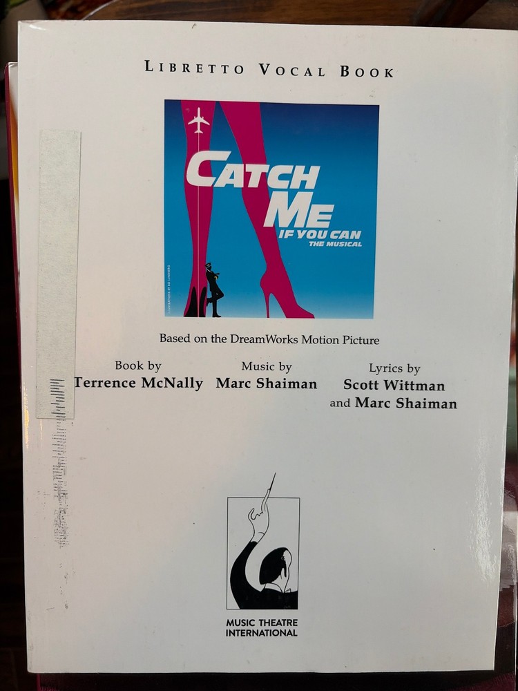Catch Me if You Can Libretto Vocal Book Music Theatre Int&rsquo;l Terrence McNally