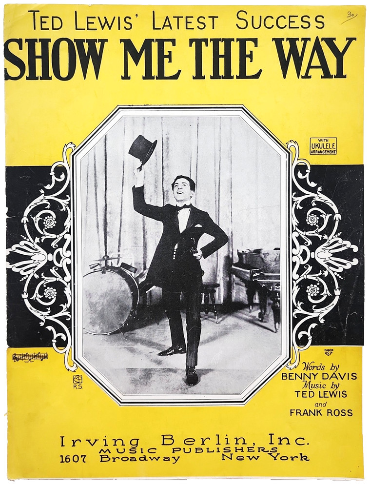 1929 Show Me The Way Benny Davis Sheet Music Fox Trot Ted Lewis Frank Ross