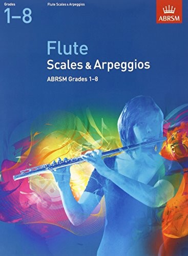 Flute Scales & Arpeggios, ABRSM Grades 1-8 (ABRSM Scales &… by ABRSM Paperback