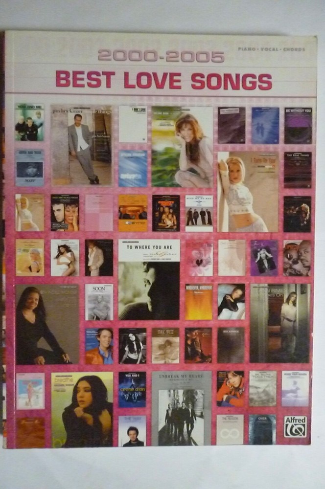 2000-2005 Songbook BEST LOVE SONGS sheet music 56 song 2006 PVG Book 320 pages