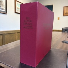 The Baptist Hymnal: Organ Edition 1991 | 3 Ring Notebook 2nd Printing