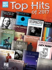 Top Hits of 2017 for Easy Guitar Notes & Tab Sheet Music Chords Lyrics Song Book