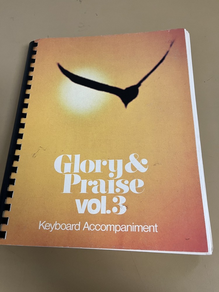 Glory & Praise – Keyboard Accompaniment Volume 3, Sheet Music Songbook