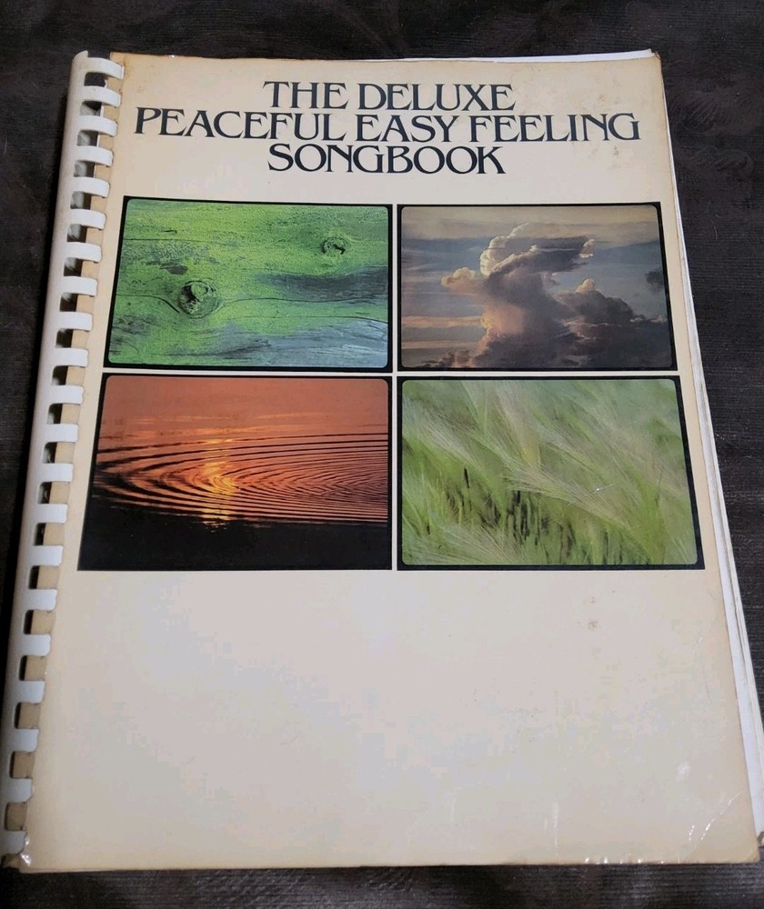 The DELUXE PEACEFUL EASY FEELING SONGBOOK 607 Pages of Classic Songs 60s 70s