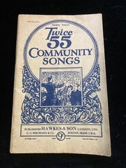 Twice 55 Plus Community Songs 1926 Vintage Song Book Hawkes & Sons London