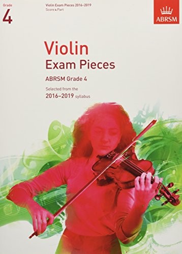 Violin Exam Pieces 2016-2019, ABRSM Grade 4, Score & Part: … by Divers Auteurs
