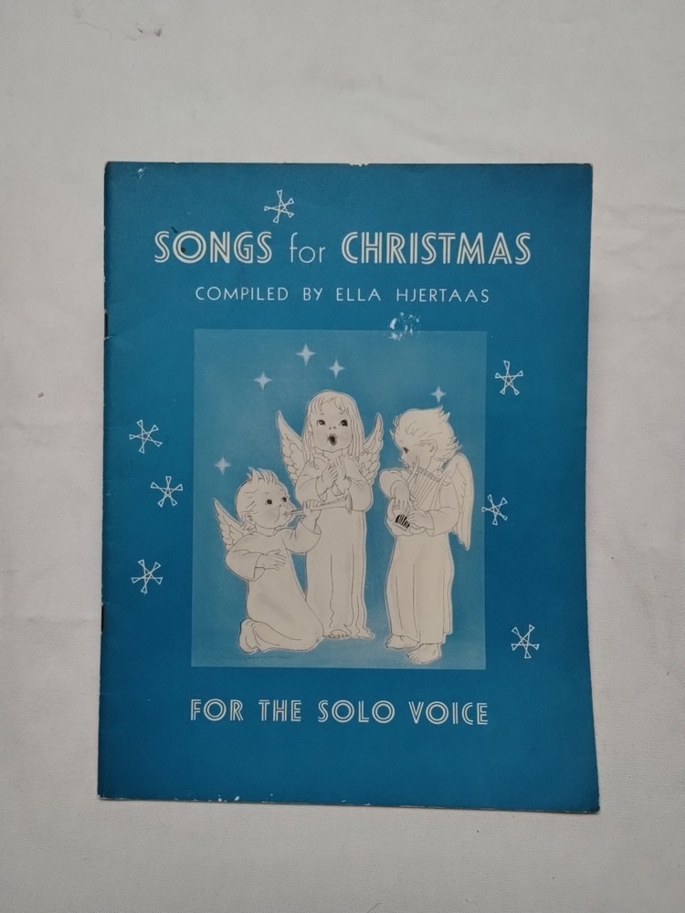 Songs for Christmas – For the Solo Voice by Ella Hjertaas 1942 VTG Sheet Music