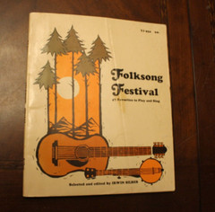 Folksong Festival ~ ED. Irwin Silbur ~ 1968 Scholastic Songbook 3PR