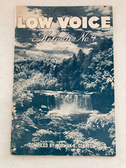 Low Voice Melodies No. 4 Compiled by Norman J Clayton Word of Life Songbook 1959