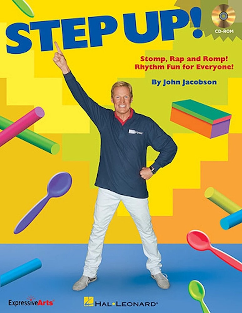 Step Up! – Stomp, Rap and Romp! Rhythm Fun for Everyone!