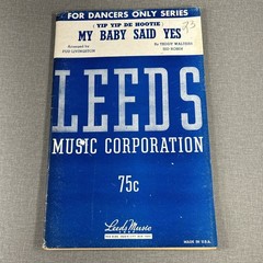 My Baby Said Yes by Walters & Robin 1945 Leeds Sheet Music Piano Guitar Drums