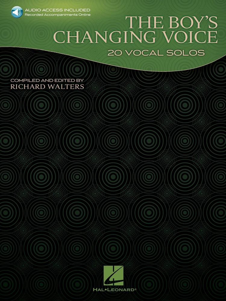 The Boy&rsquo;s Changing Voice 20 Vocal Solos Sheet Music Song Book & Online Audio