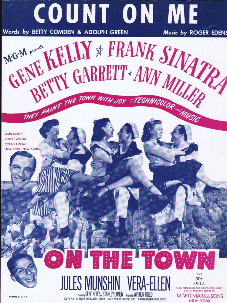 Count On Me 1950 ON THE TOWN Gene Kelly Frank Sinatra Movie Sheet Music!