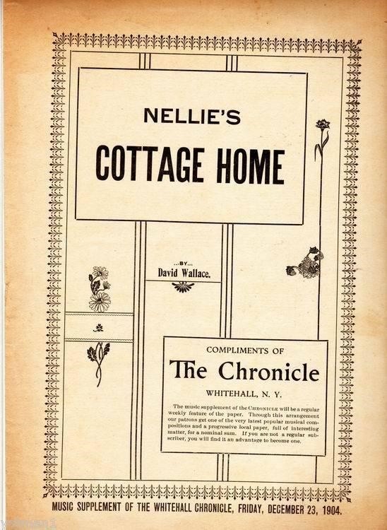 My Old Dutch & Nellies Cottage Home, The Chronicle Whitehall NY, 1904-05, Music