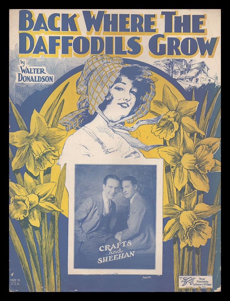 BACK WHERE THE DAFFODILS GROW Donaldson 1924 CRAFTS/SHEEHAN Sheet Music