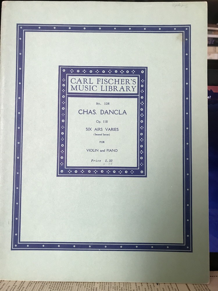 Charles Dancla Opus 118 Six Airs Varies Violin Piano Book Sheet Music No. 126