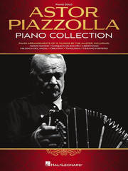 Astor Piazzolla Piano Collection | Tango Sheet Music Book for Solo Piano | Latin