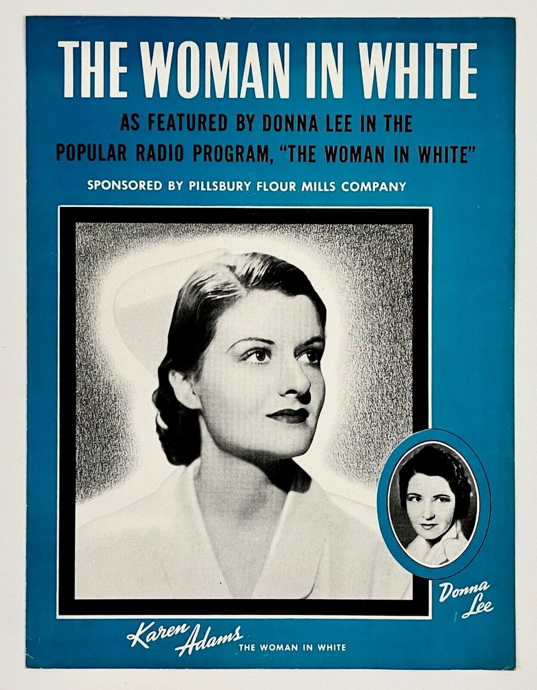 1939 The Woman In White Adams Lee Vtg Sheet Music Piano Radio Program Pillsbury