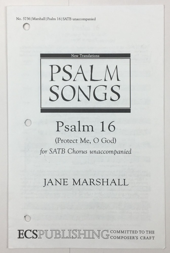 Psalm 16 Protect Me O God SATB Chorus Unaccompanied Sheet Music by Jane Marshall