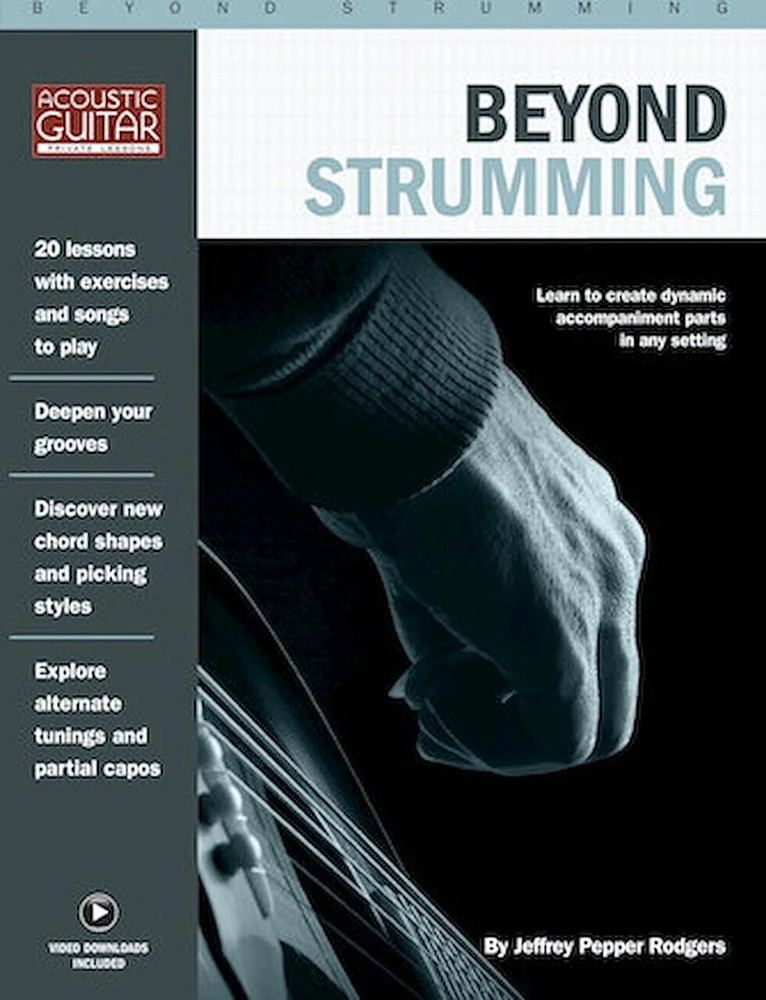 Beyond Strumming – Acoustic Guitar Private Lessons Series