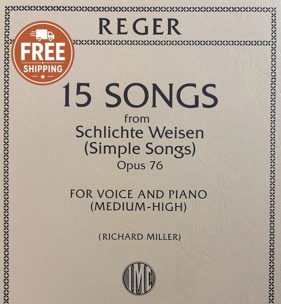 Max Reger 15 Songs Schlichte Weisen Op 76 Medium High Voice Piano