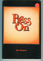 Press On (A Song Book) by Dan Burgess 1983 Good Life Publications Belwin-Millls