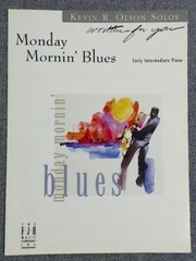 Monday Mornin&rsquo; Blues Early Intermediate Piano Solo by Kevin Olson (FJH 2001)