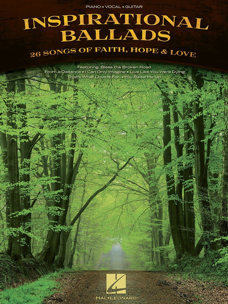 Inspirational Ballads for Piano Vocal Sheet Music Guitar Chords Love Songs Book